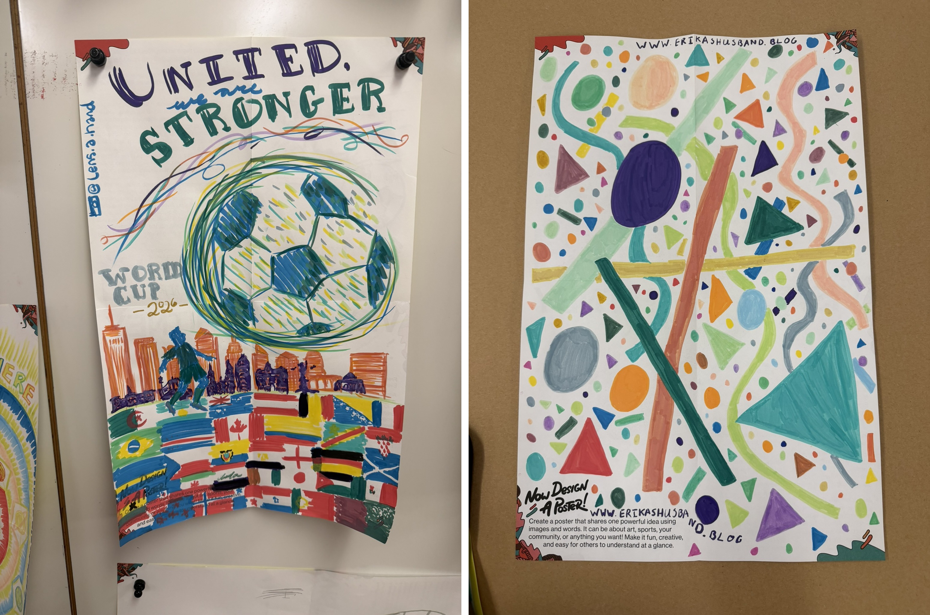 Annie (left) and I's (Right) Posters we made at the Whitney Museum, celebrating the World Cup.
